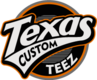 TEXAS CUSTOM TEEZ